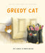 Greedy Cat by Joy Cowley