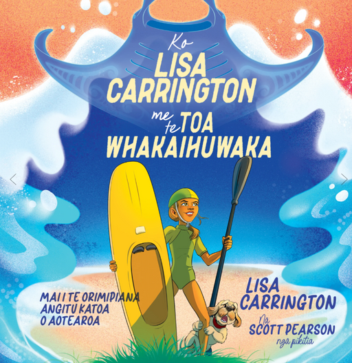 Ko Lisa Carrington me te Toa Whakaihuwaka