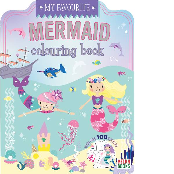 My Favourite Mermaid Colouring Book