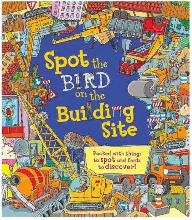 Children's book cover titled 'Spot the Bird on the Building Site' with construction vehicles and equipment.