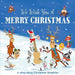 We Wish You a Merry Christmas - A Sing-Along Christmas Classic_Grandpas Toys Geraldine